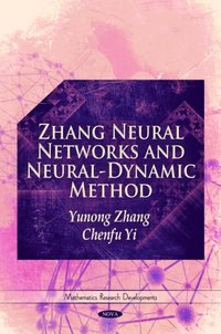Zhang Neural Networks and Neural-Dynamic Method