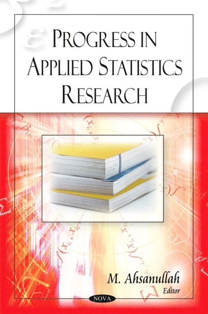 Mohammad Ahsanullah - Progress in Applied Statistics Research, E-bok