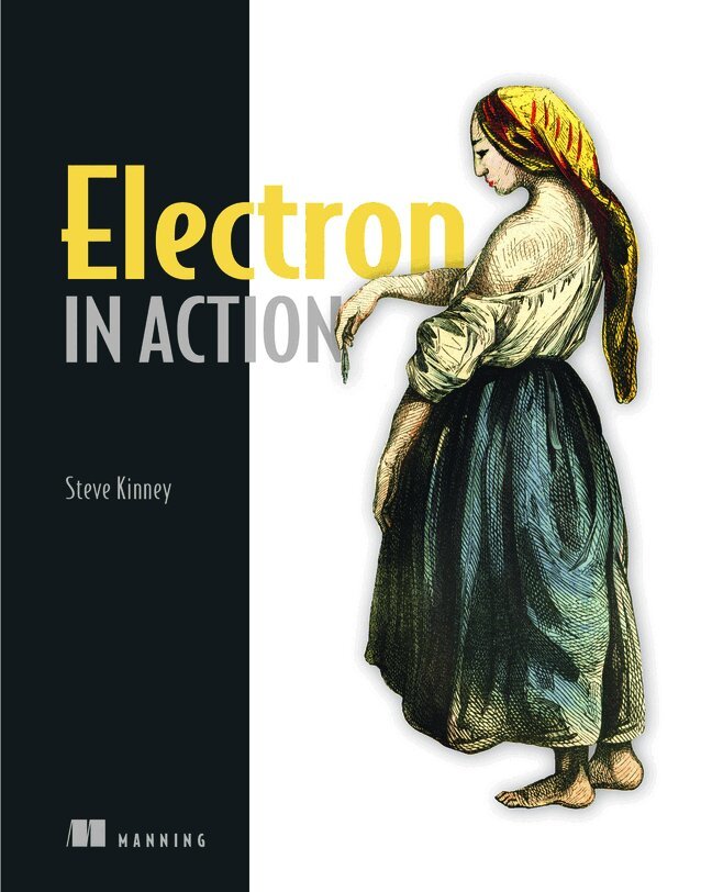 Steve Kinney - Electron in Action, Häftad