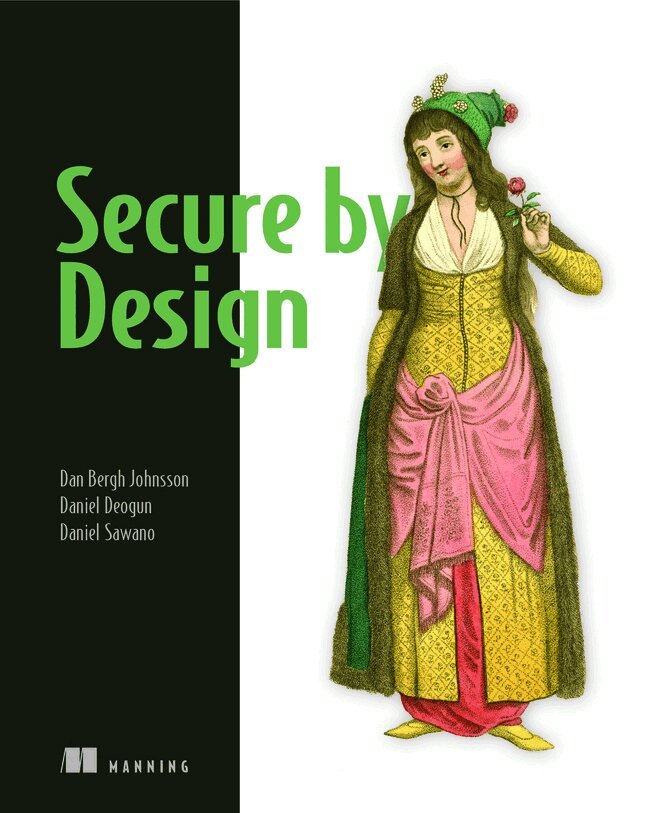 Dan Johnsson, Daniel Deogun, Daniel Sawano - Secure By Design, Häftad