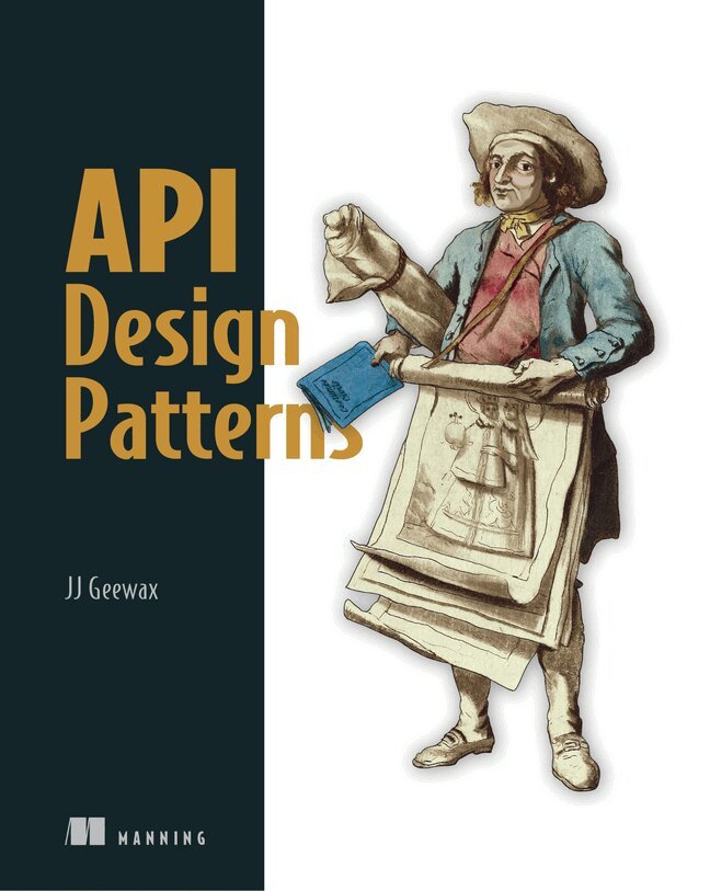 JJ Geewax - API Design Patterns, Häftad