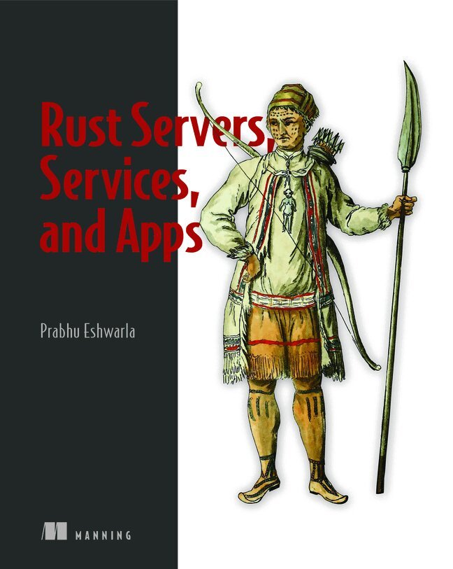Prabhu Eshwarla - Rust Servers, Services, and Apps, Häftad