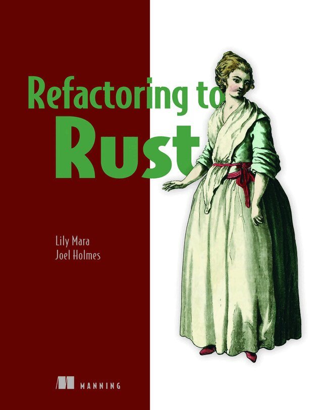 Lily Mara - Refactoring to Rust, Häftad