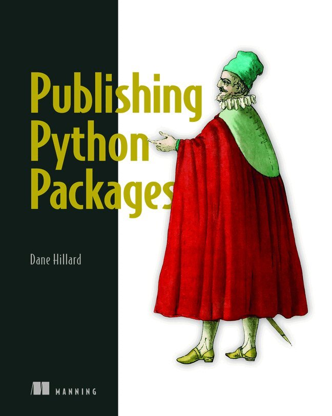 Dane Hillard - Publishing Python Packages, Häftad. Tillgänglighet: Lägg i varukorg
