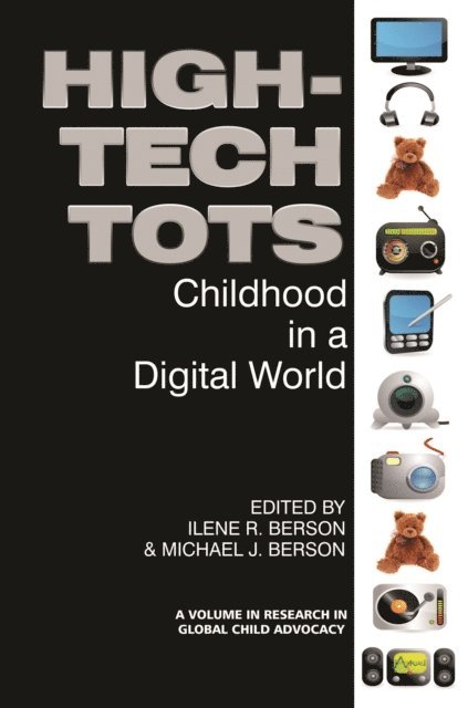 Michael J. Berson, Ilene R. Berson - High-Tech Tots, E-bok