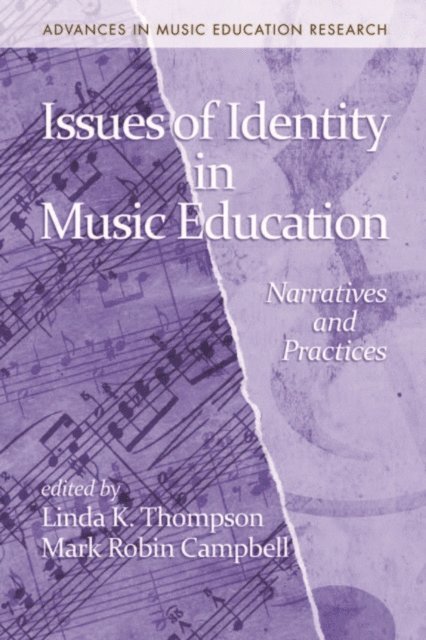 Mark Robin Campbell, Linda K. Thompson - Issues of Identity in Music Education, E-bok