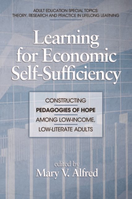 Mary Alfred - Learning for Economic Self-Sufficiency, E-bok