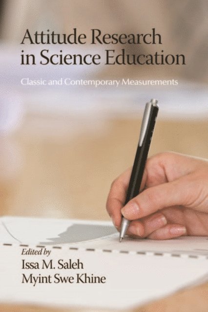 Myint Swe Khine, Issa M. Saleh - Attitude Research in Science Education, E-bok