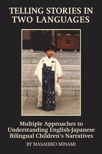 Masahiko Minami - Telling Stories in Two Languages, E-bok