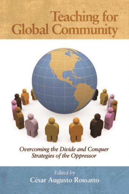 Cesar Augusto Rossatto - Teaching for Global Community, E-bok