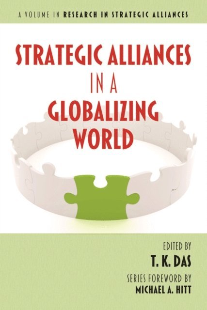 T. K. Das - Strategic Alliances in a Globalizing World, E-bok