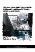 Critical Qualitative Research in Second Language Studies