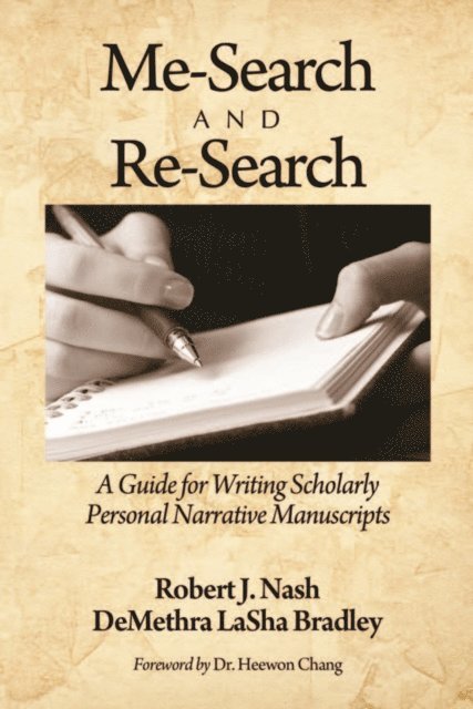 DeMethra LaSha Bradley, Robert J. Nash - Me-Search and Re-Search, E-bok