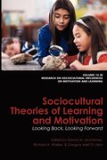 Sociocultural Theories Of Learning And Motivation