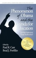 The Phenomenon of Obama and the Agenda for Education