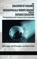 The Education of Children in Geographically Remote Regions Through Distance Education
