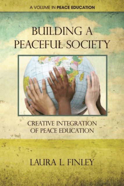 Laura L. Finley - Building a Peaceful Society, E-bok
