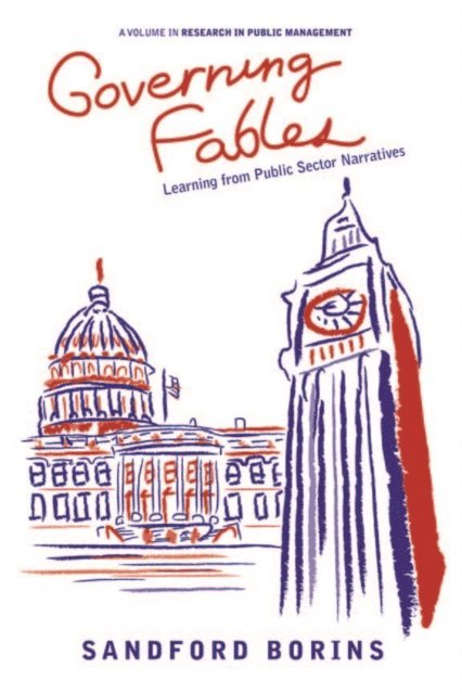 Sandford Borins - Governing Fables, E-bok