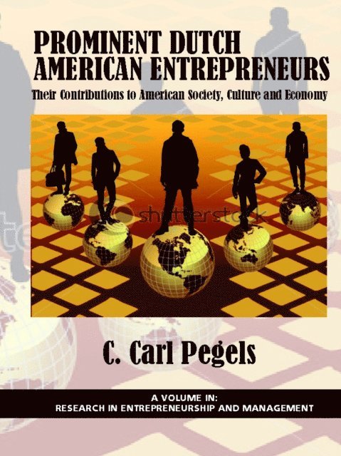 C. Carl Pegels - Prominent Dutch American Entrepreneurs, E-bok