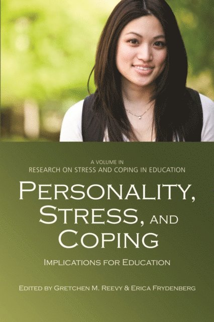Erica Frydenberg, Gretchen M. Reevy - Personality, Stress, and Coping, E-bok
