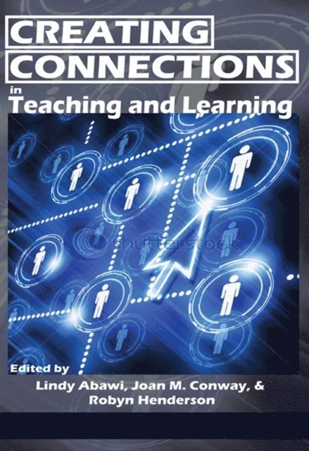 Robyn Henderson, Joan Conway, Lindy Abawi - Creating Connections in Teaching and Learning, E-bok. Tillgänglighet: Lägg i varukorg