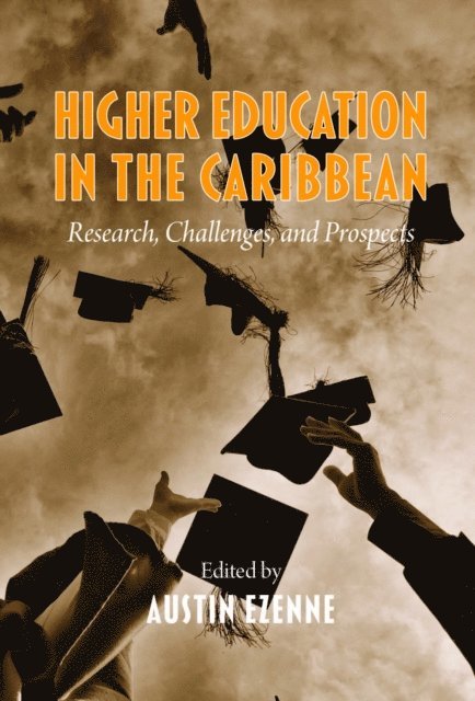 Austin N. Ezenne - Higher Education in the Caribbean, E-bok