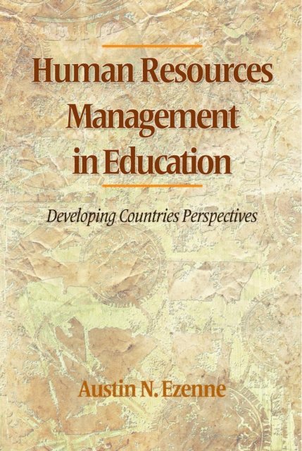 Austin N. Ezenne - Human Resources Management in Education, E-bok