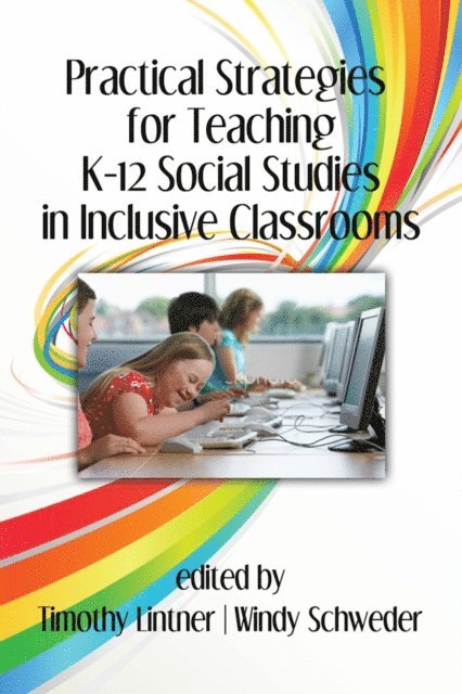 Windy Schweder, Timothy Lintner - Practical Strategies for Teaching K-12 Social Studies in Inclusive Classrooms, E-bok