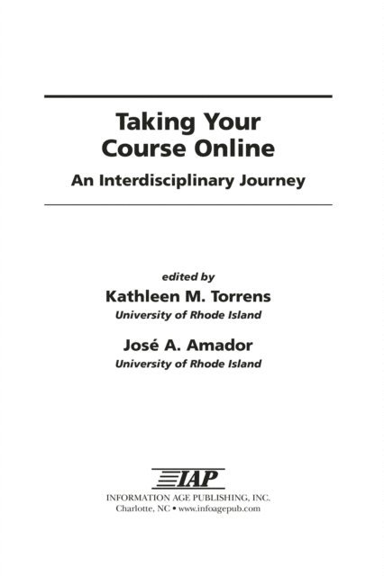 Jose A. Amador, Kathleen M. Torrens - Taking Your Course Online, E-bok