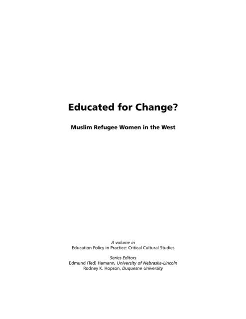 Rachel Silver, Patricia Buck - Educated for Change? Muslim Refugee Women in the West, E-bok