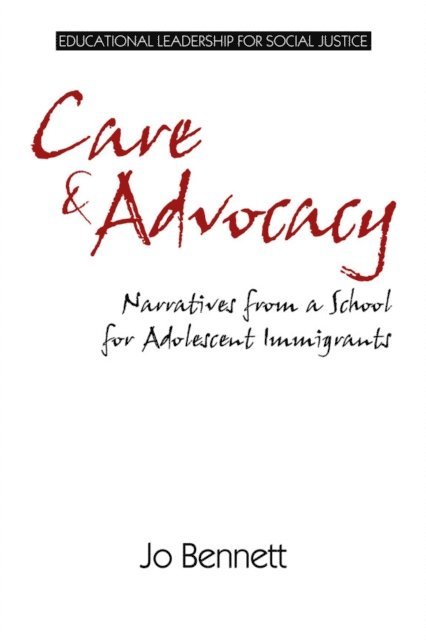 Jo Bennett - Care & Advocacy, E-bok