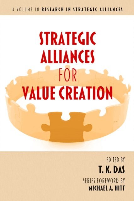 T. K. Das - Strategic Alliances for Value Creation, E-bok