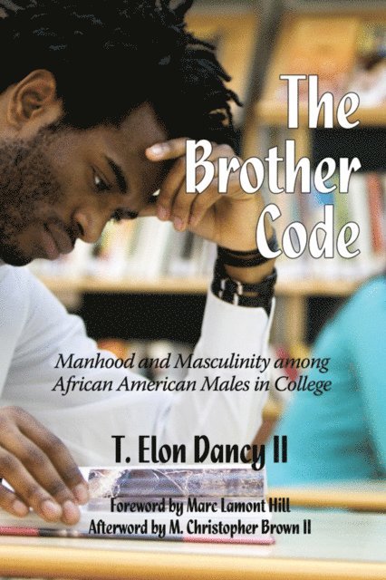 T. Elon Dancy - Brother Code, E-bok