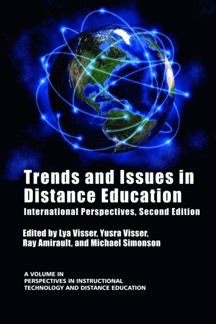 Michael Simonson, Ray Amirault, Yusra Laila Visser, Lya Visser - Trends and Issues in Distance Education, E-bok