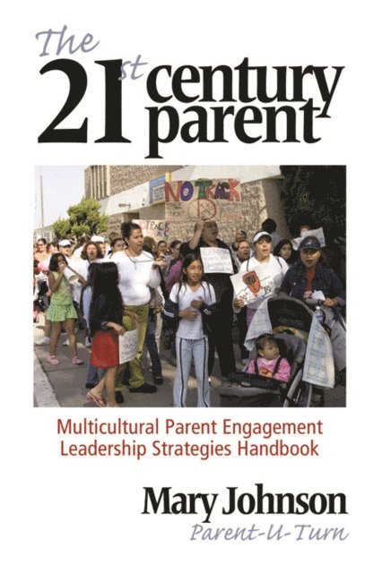 Mary Johnson - 21st Century Parent, E-bok