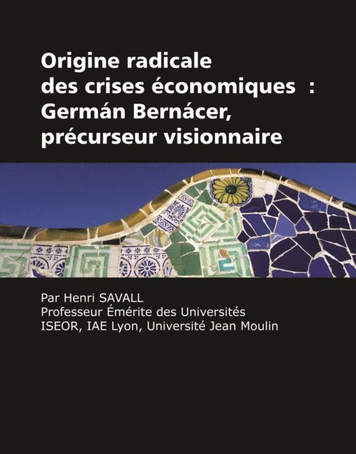 Henri Savall - Fundamental Origin of Economic Crises, E-bok