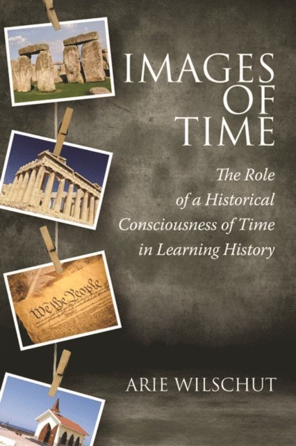 Arie Wilschut - Images of Time, E-bok