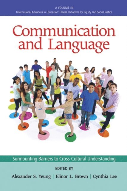 Cynthia Lee, Elinor L. Brown, Alexander S. Yeung - Communication and Language, E-bok