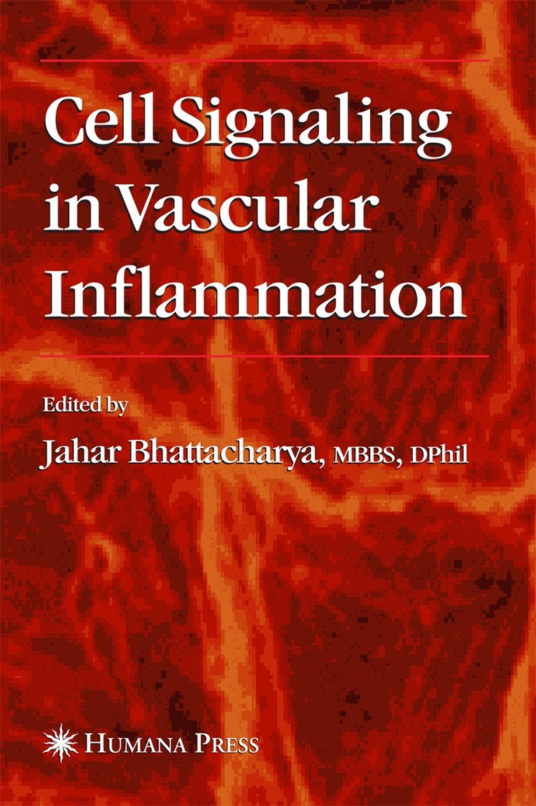 Jahar Bhattacharya - Cell Signaling in Vascular Inflammation, Häftad. Tillgänglighet: Lägg i varukorg