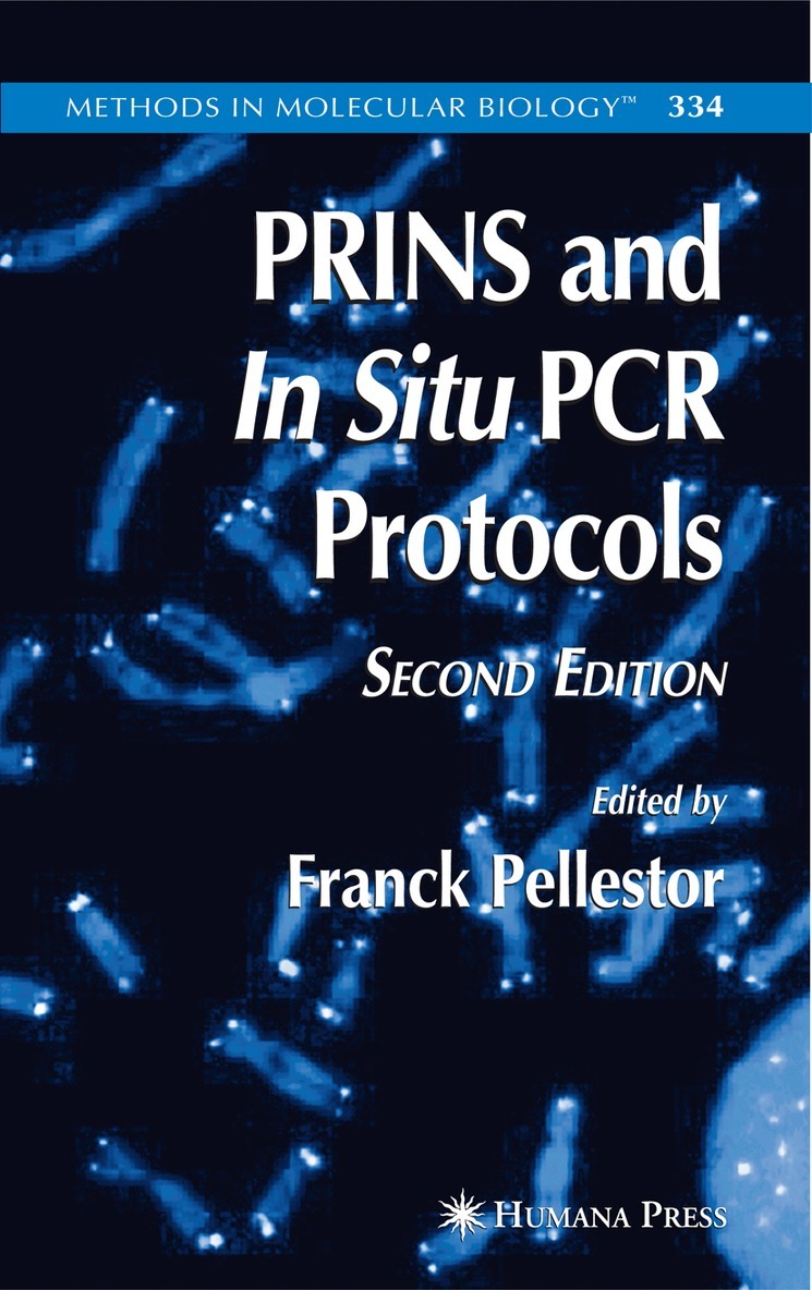 Franck Pellestor - PRINS and In Situ PCR Protocols, Häftad