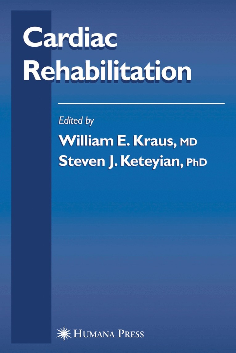 William Kraus, Steven Keteyian - Cardiac Rehabilitation, Häftad. Tillgänglighet: Lägg i varukorg