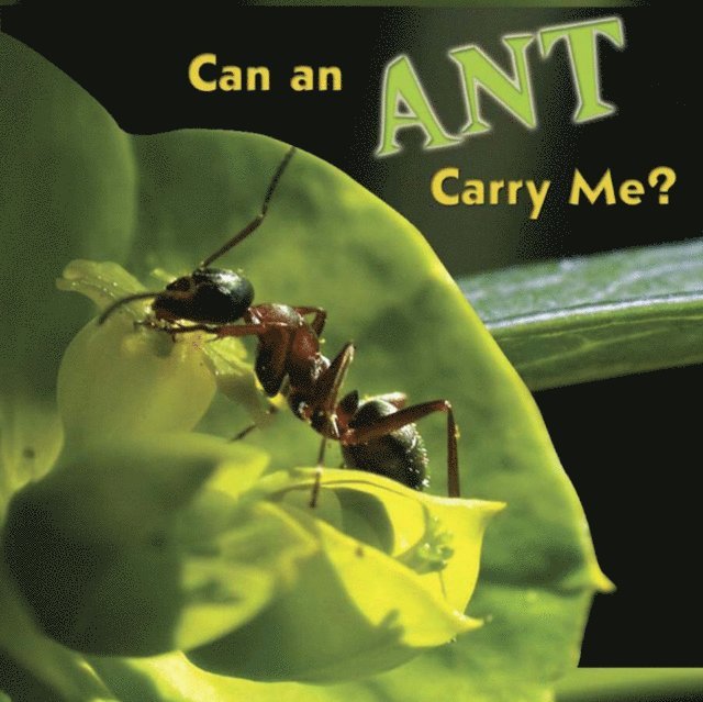 Meg Greve - Can an Ant Carry Me?, E-bok