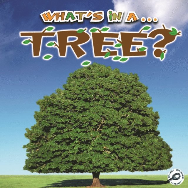 Tracy Maurer - What's in a... Tree?, E-bok