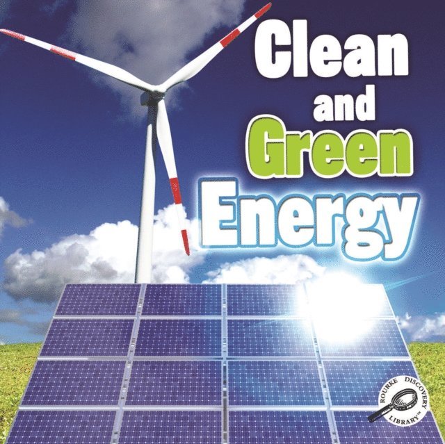 Colleen Hord - Clean and Green Energy, E-bok