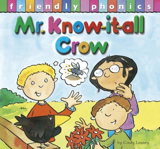 Cindy Leaney - Mr. Know-It-All Crow, E-bok