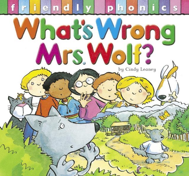 Cindy Leaney - What's Wrong, Mrs. Wolf?, E-bok