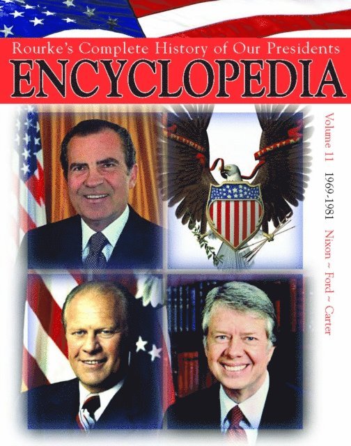President Encyclopedia 1969-1981