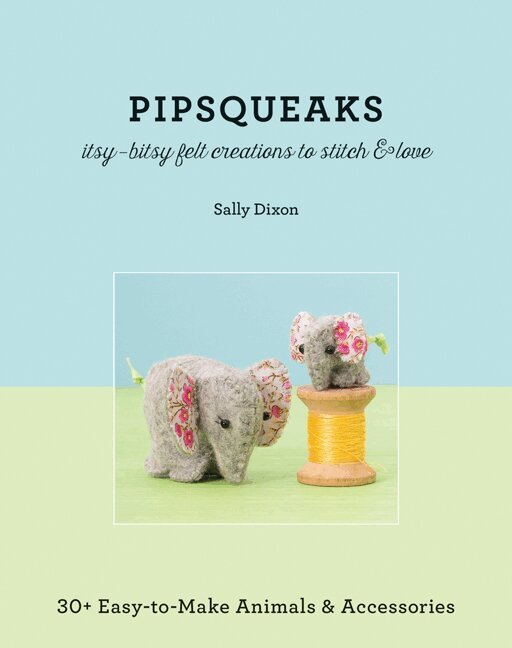 Sally Dixon - Pipsqueaks, Häftad