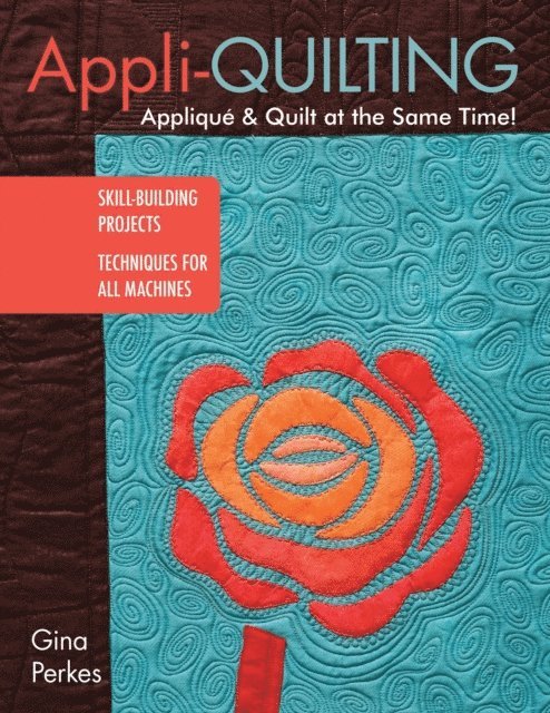 Gina Perkes - Appli-quilting, E-bok. Tillgänglighet: Lägg i varukorg