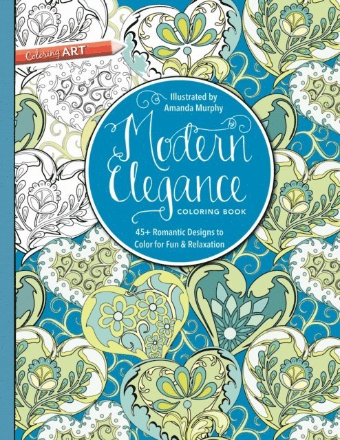 Amanda Murphy - Modern Elegance Coloring Book, E-bok